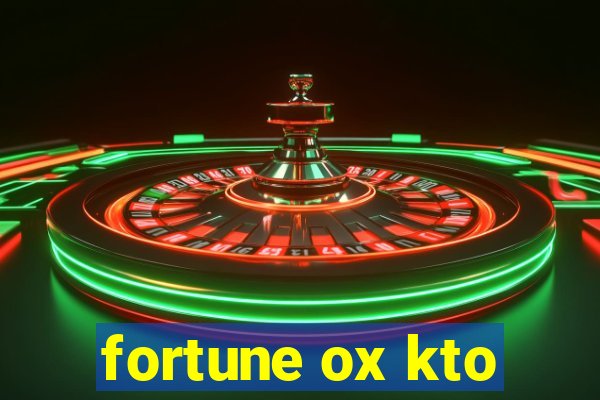 fortune ox kto